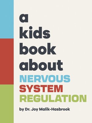 cover image of A Kids Book About Nervous System Regulation